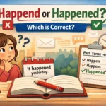 happend or happened