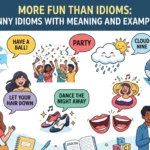 more fun than idioms